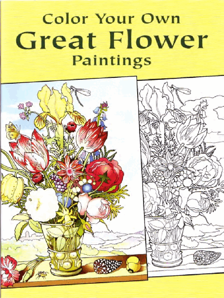 Color Your Own Great Flower Paintings (Dover) (LQ).pdf,第1页预览