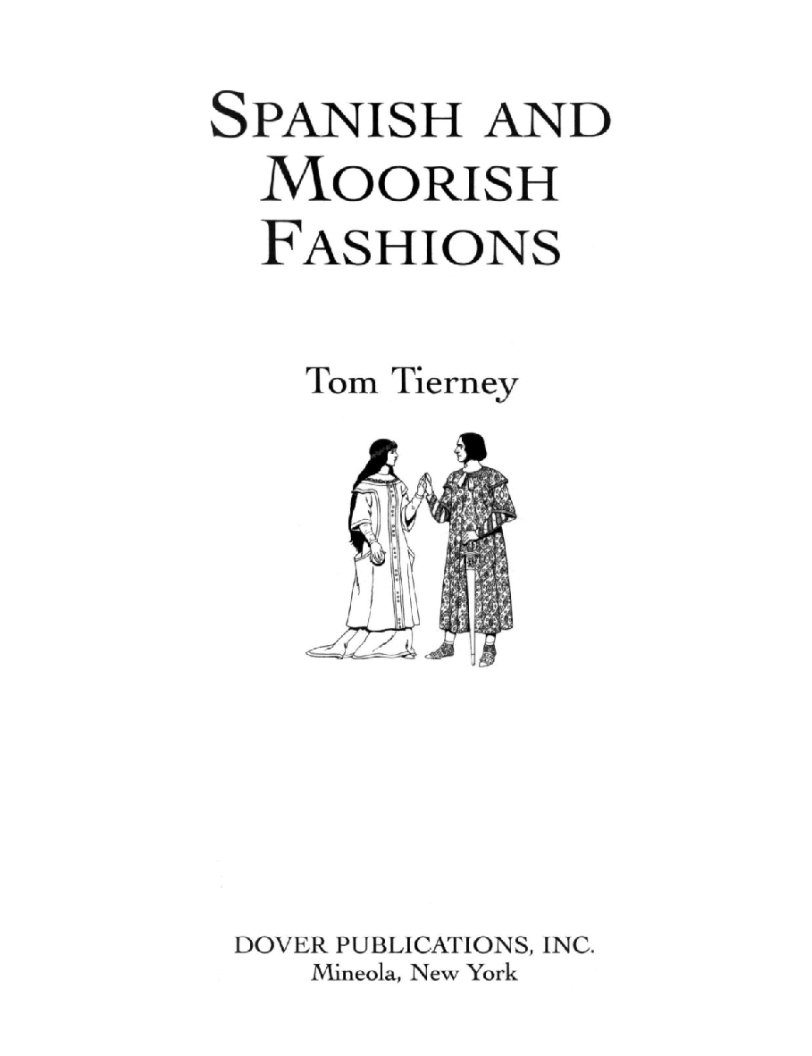Dover Coloring Book - Spanish And Moorish Fashions (2003).pdf,第3页预览