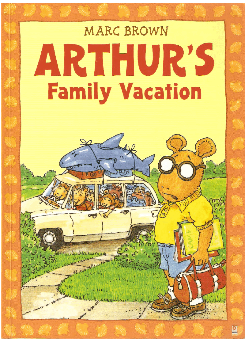 Arthur的An Arthur advanture系列Part 2—Arthur__s_family_vacation.pdf,第1页预览