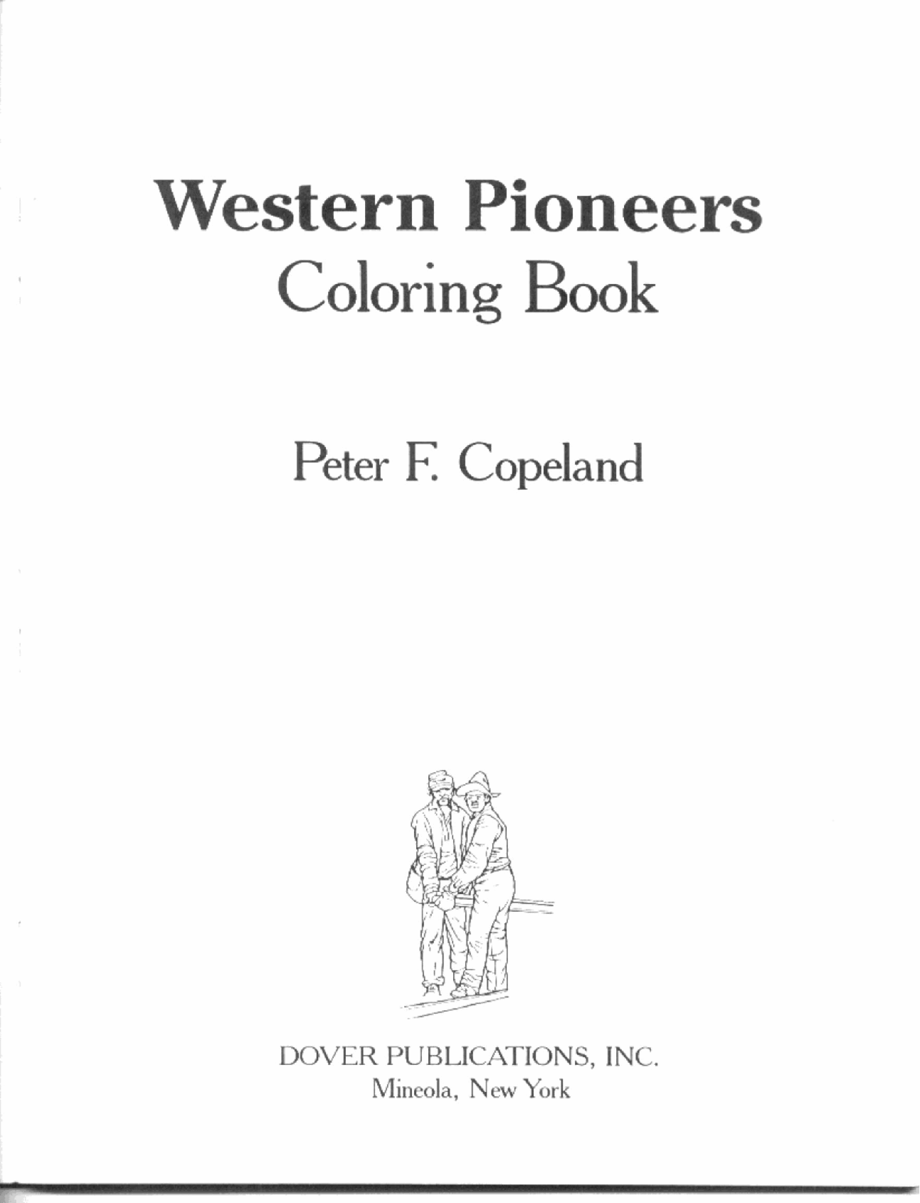 Dover Coloring Book - Western Pioneers Coloring Book (LQ).pdf,第3页预览