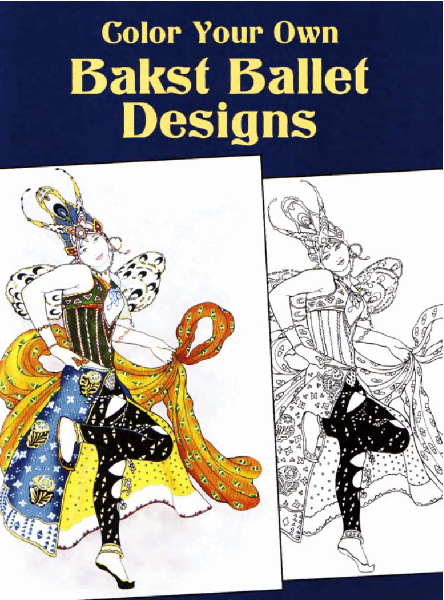 Color Your Own Bakst Ballet Designs (2005.Dover) (LQ).pdf，第1页预览