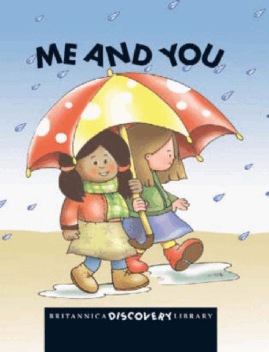 Britannica Discovery Library 002 Me and You.pdf,第1页预览