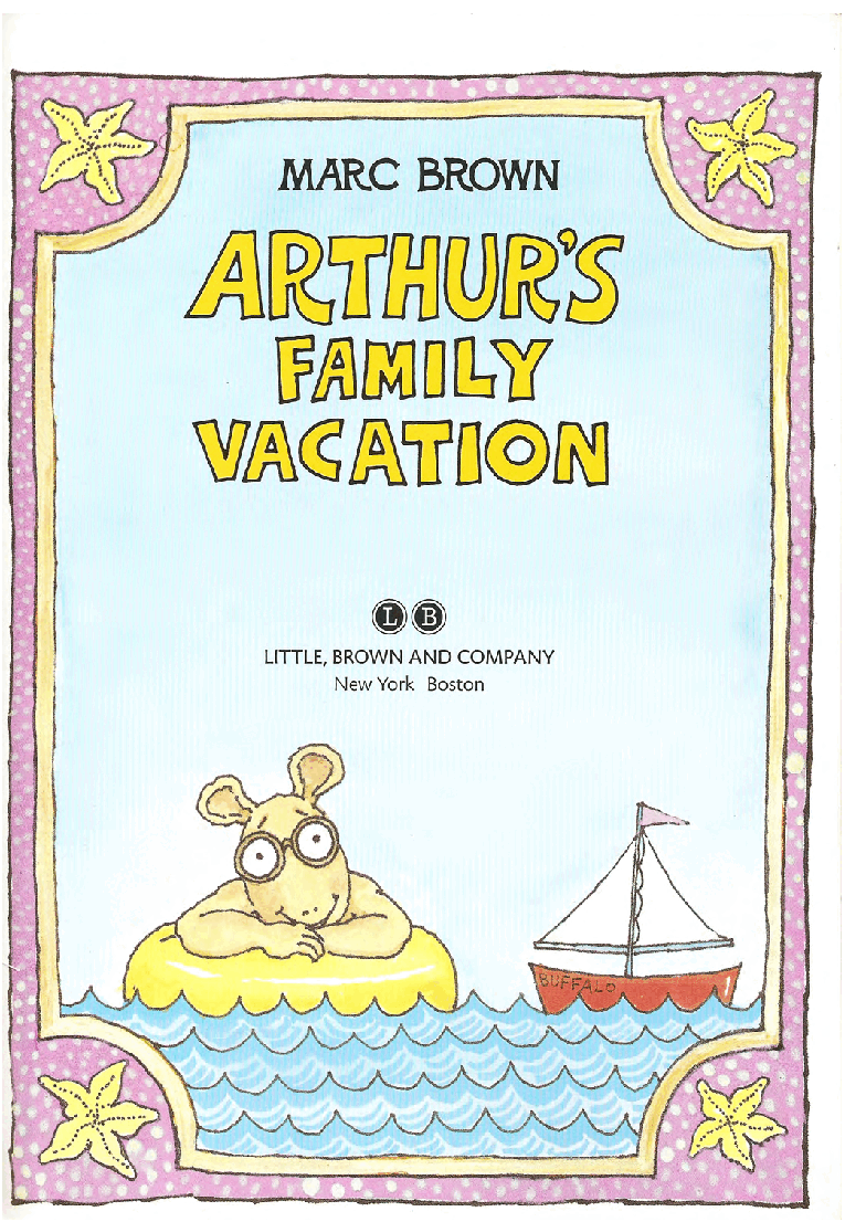 Arthur的An Arthur advanture系列Part 2—Arthur__s_family_vacation.pdf,第3页预览