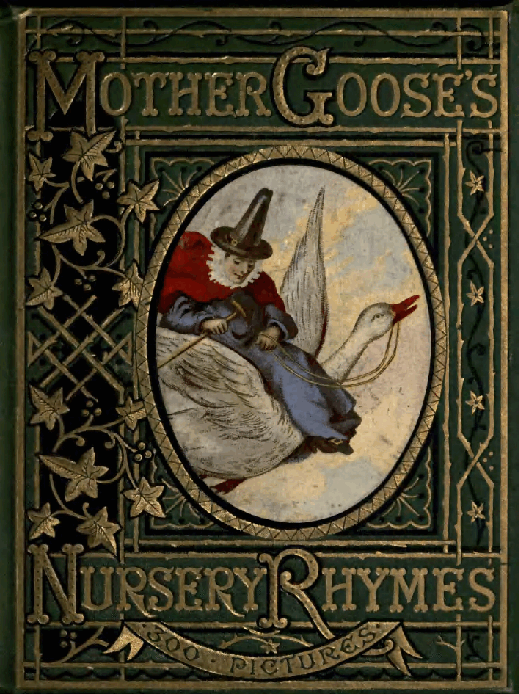 Mother Goose's Nursery Rhymes (George Routledge & Sons) (1877).pdf，第1页预览
