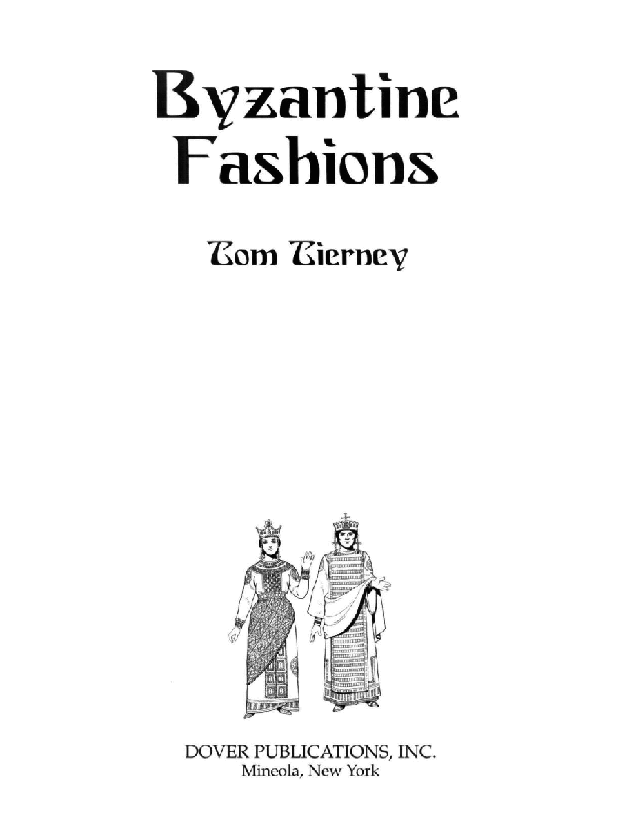 Dover Coloring Book - Byzantine Fashions (2002).pdf,第3页预览