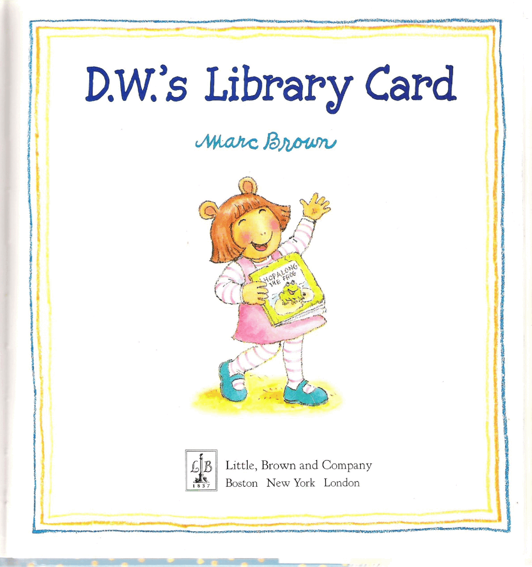 Arthur的妹妹D.W.的故事系列—D.W.'s Library Card.pdf,第2页预览