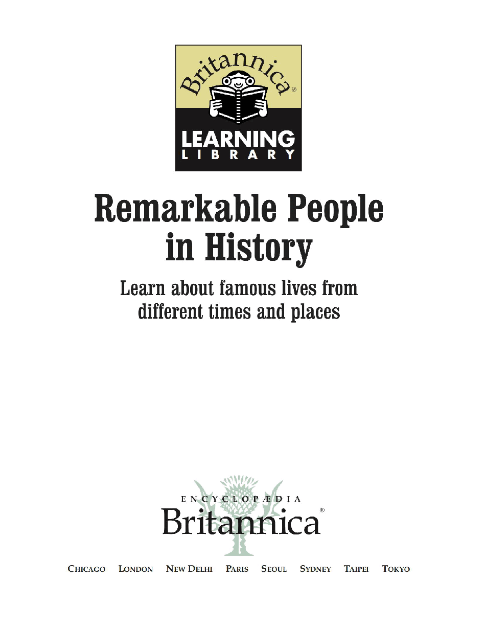 Britannica Learning Library 009 - Remarkable People in History.pdf,第2页预览