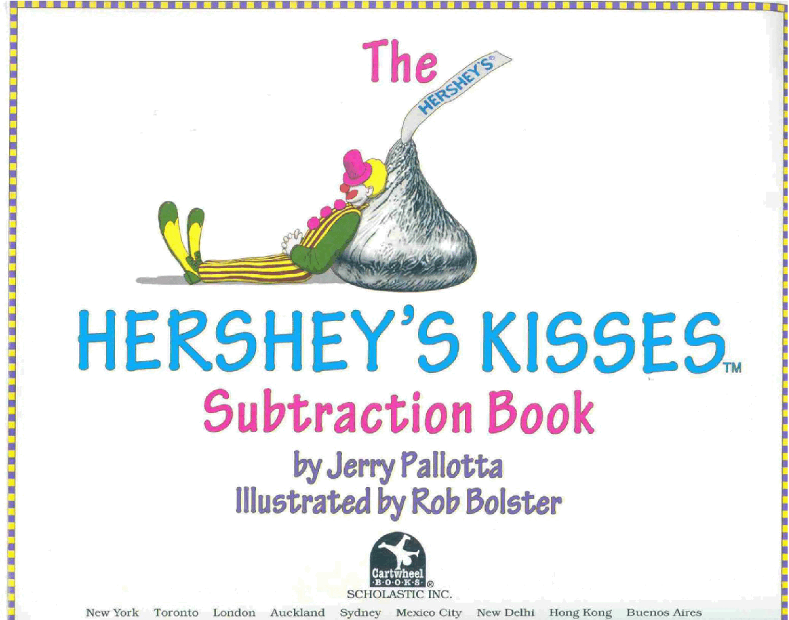 The Hershey's Kisses Subtraction Book (Scholastic).pdf,第2页预览