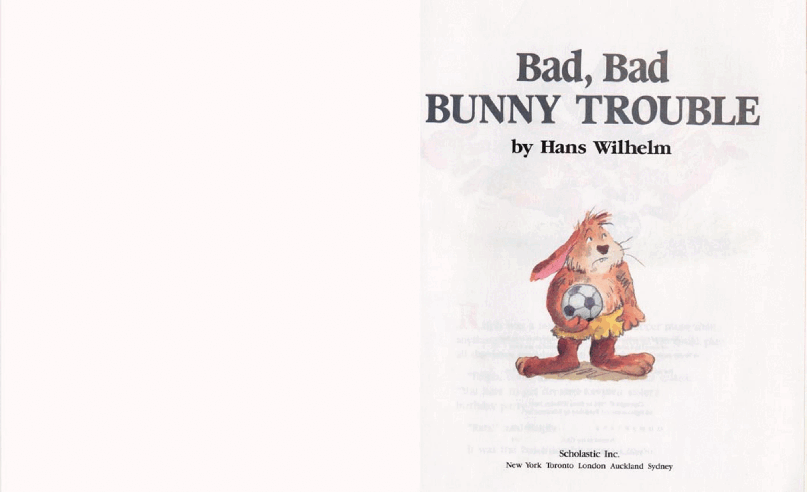 Bad, Bad Bunny Trouble by Hans Wilhelm (Scholastic) (childrensbooksforever).pdf,第2页预览