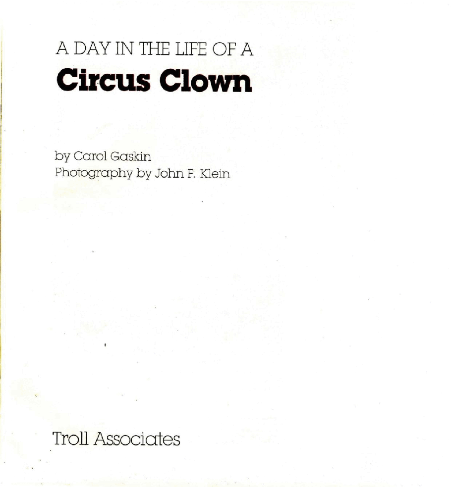A Day In The Life Of A Circus Clown (1988.Troll Associates).pdf,第2页预览