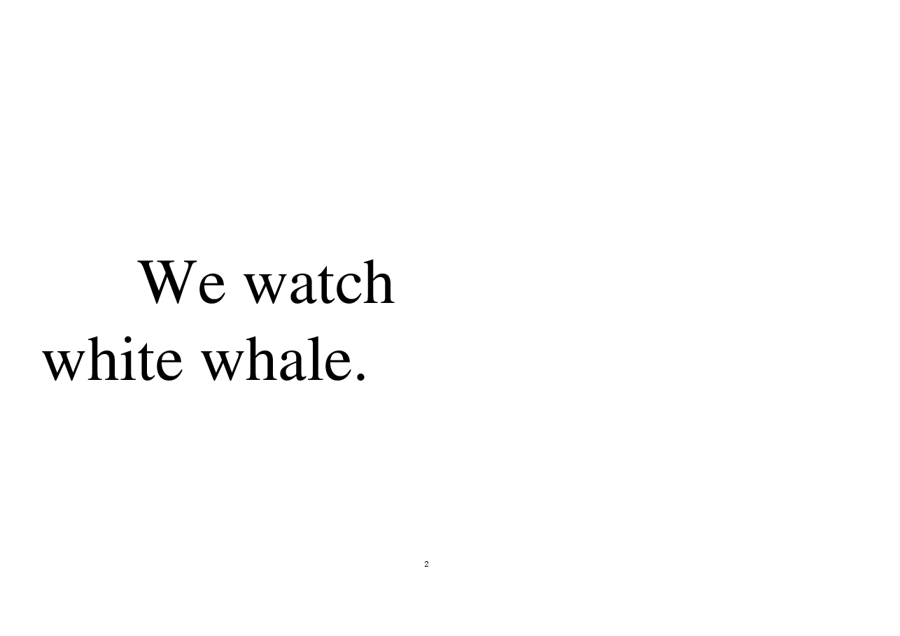 机灵狗第1级s46-whale watch.pdf,第2页预览