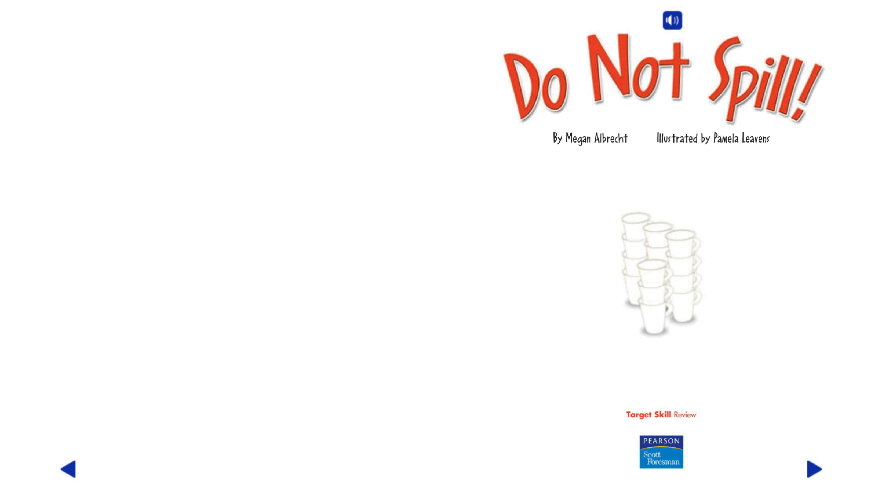 Pearson 0-6岁低幼读物Do Not Spill!.pdf，第2页预览