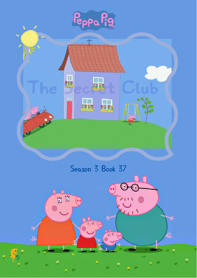 粉红猪小妹第3季53本自制绘本p37.pdf,第1页预览