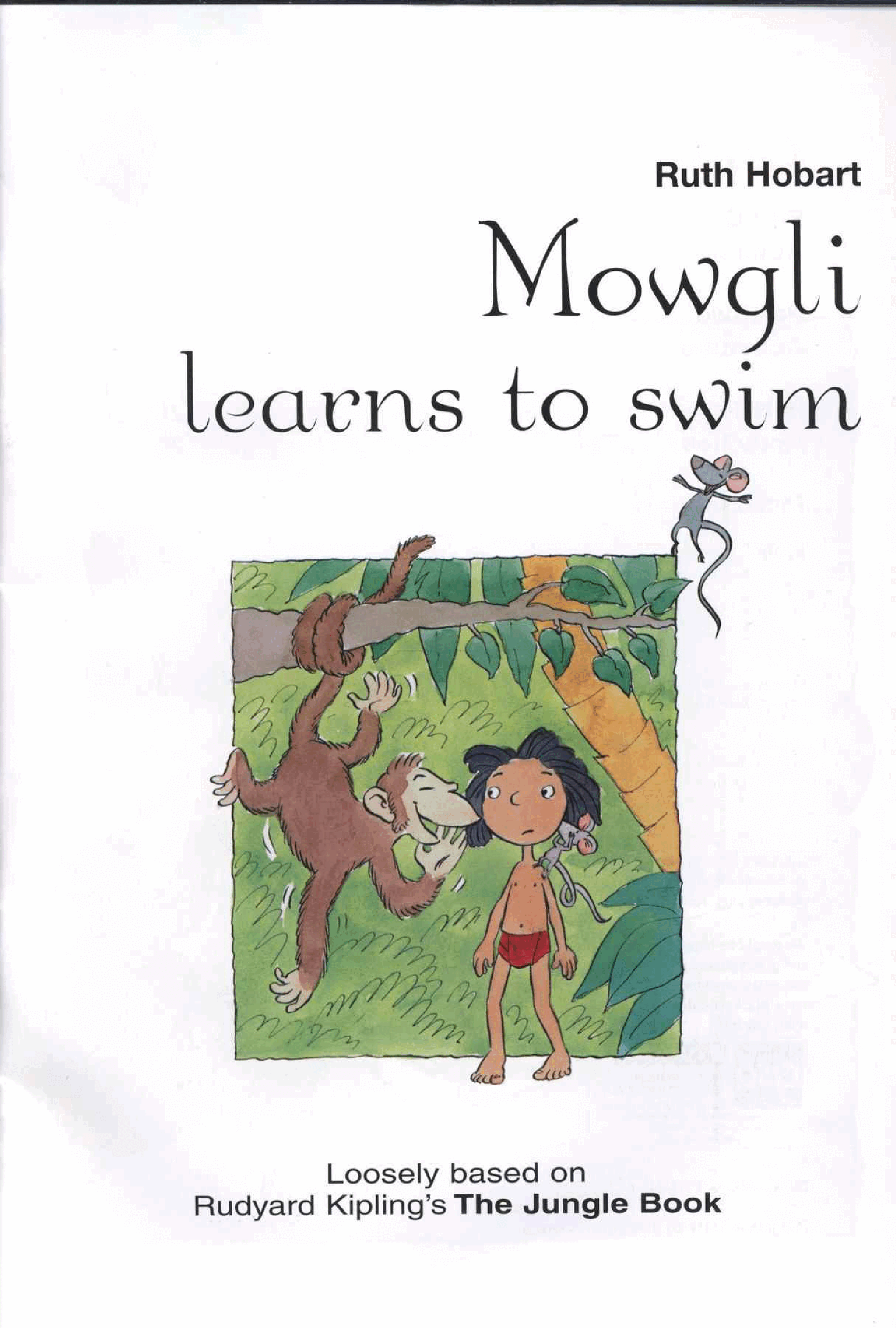 【Earlyreads】(LEVEL 2) Mowgli learns to swim.pdf,第2页预览