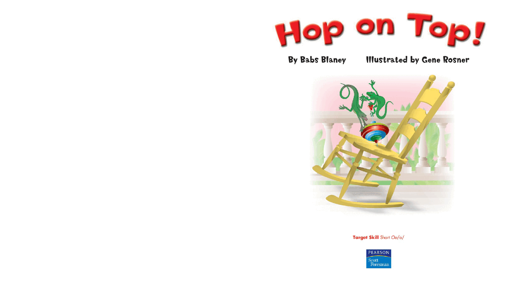 Pearson 0-6岁低幼读物Hop on Top!.pdf，第2页预览