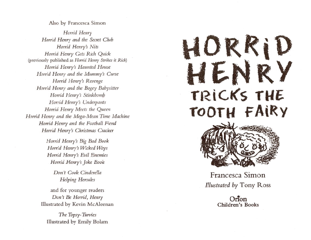 调皮的亨利英文绘本Horrid Henry Tricks the Tooth Fairy(1996).pdf,第2页预览