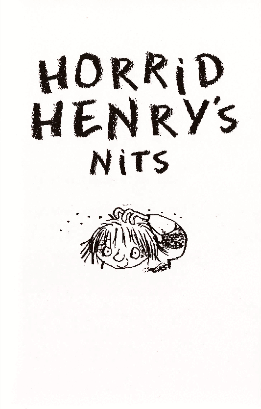 调皮的亨利英文绘本Horrid Henry's Nits (1997).pdf,第2页预览