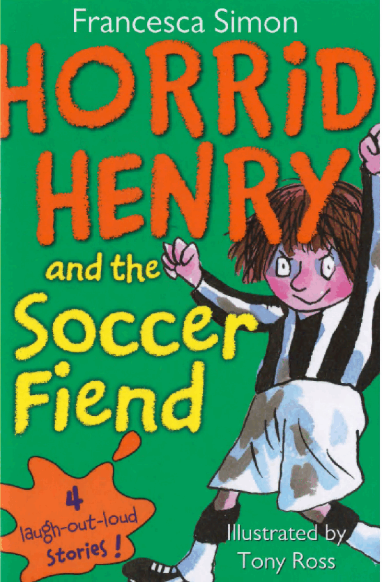 调皮的亨利英文绘本Horrid Henny and the Soccer Fiend.pdf,第1页预览