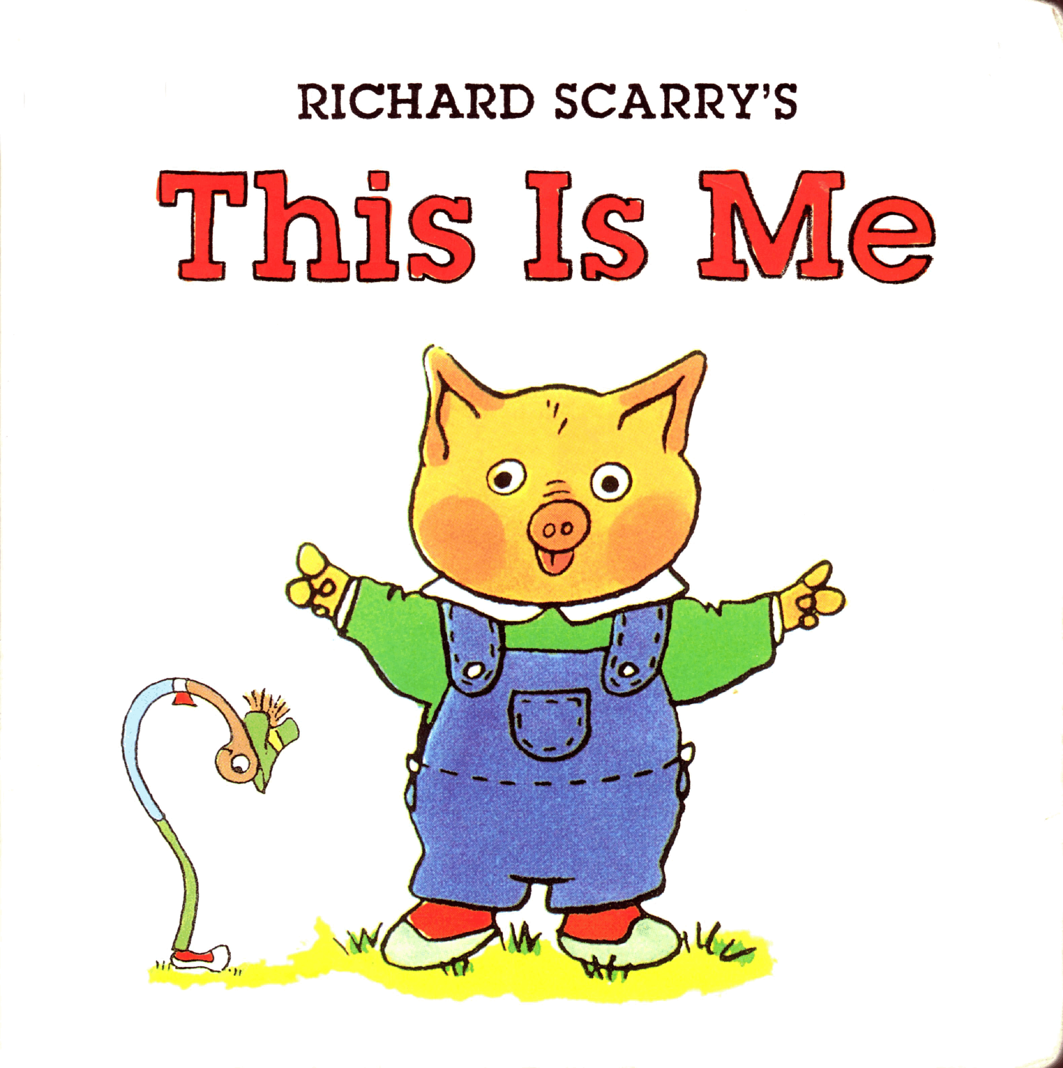 Richard Scarry's This Is Me (2008.Sterling Publishing) (Brainiac).pdf,第1页预览