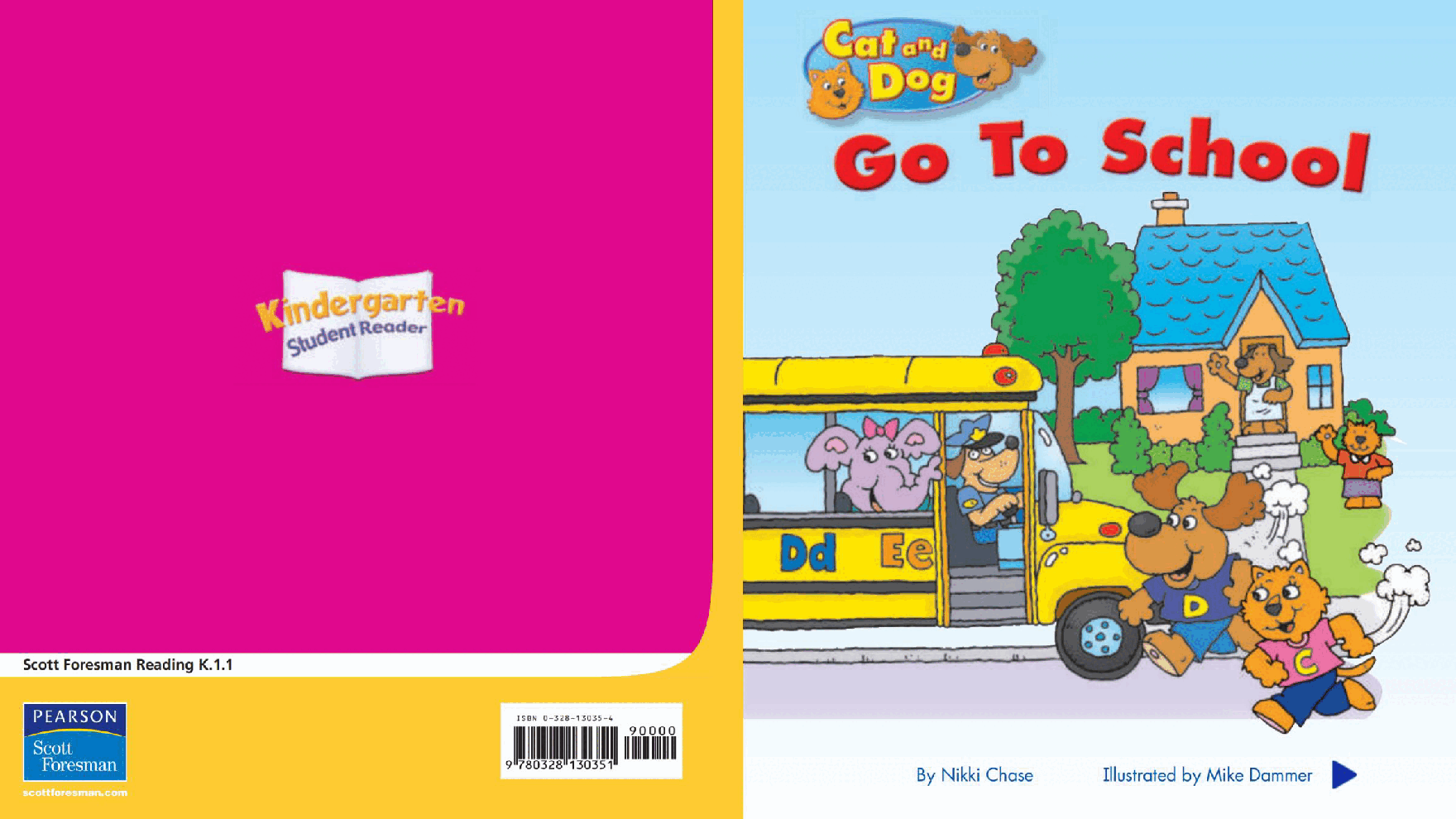 Pearson 0-6岁低幼读物K_OLR_1.1 Cat and Dog Go to School.pdf,第1页预览