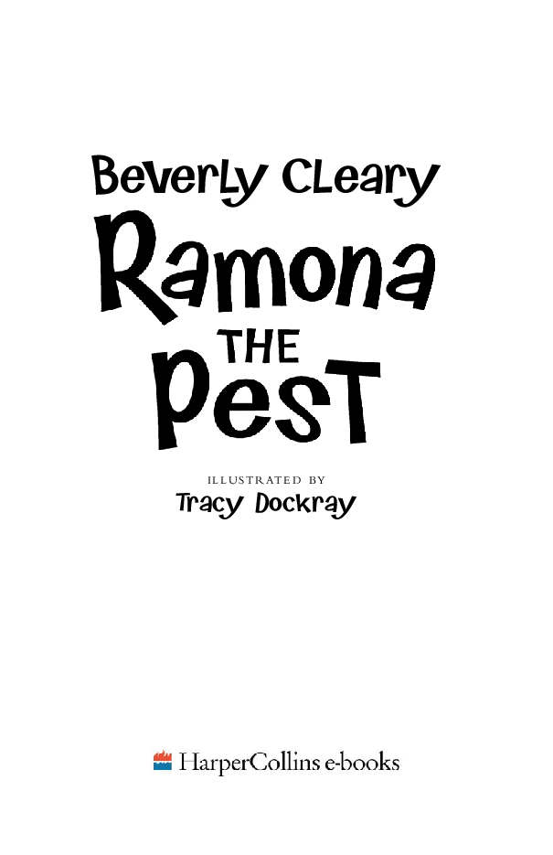 Beverly Cleary eBooks 29本Ramona the Pest.pdf,第2页预览