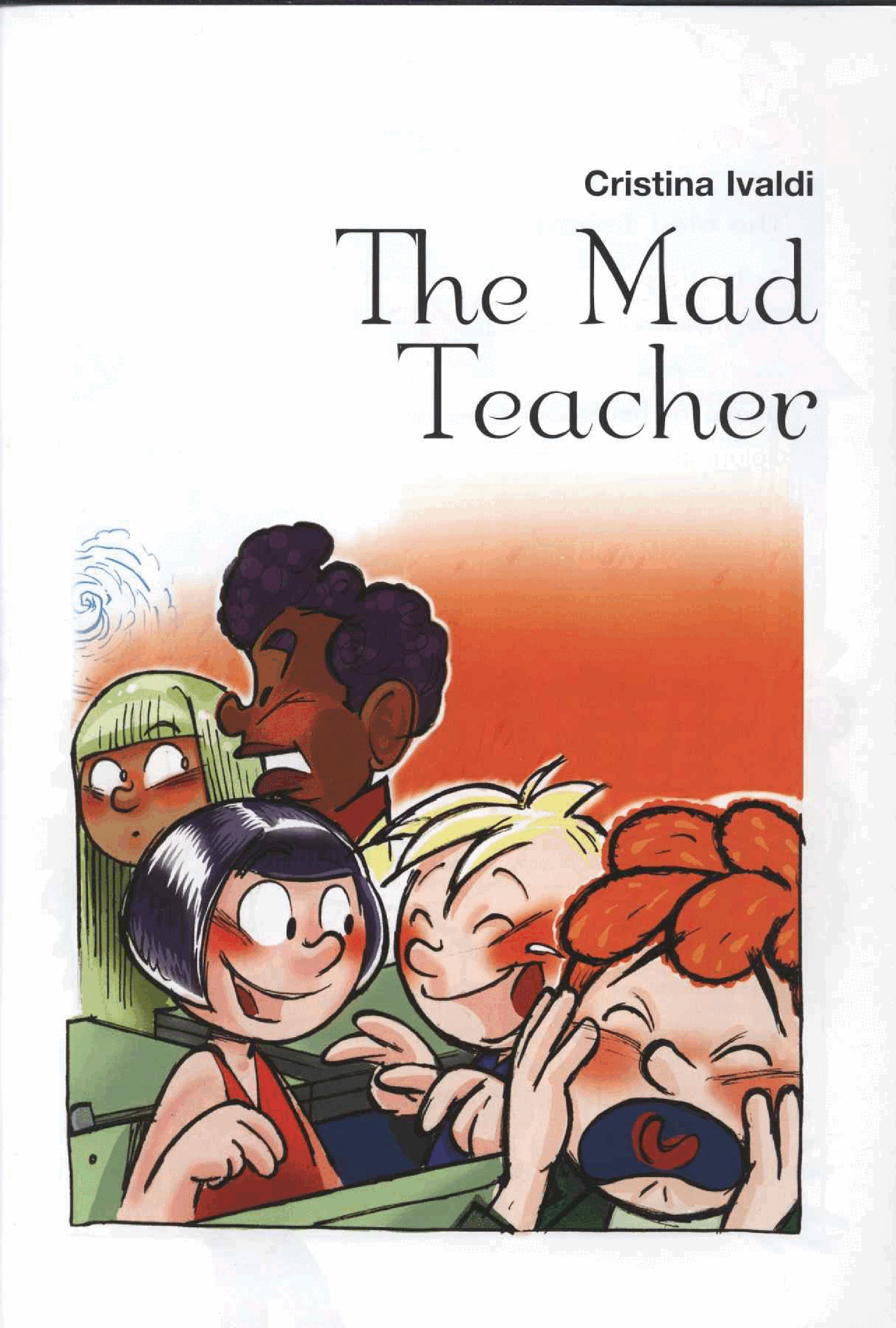 【Earlyreads】(LEVEL 2) The Mad Teacher.pdf,第2页预览