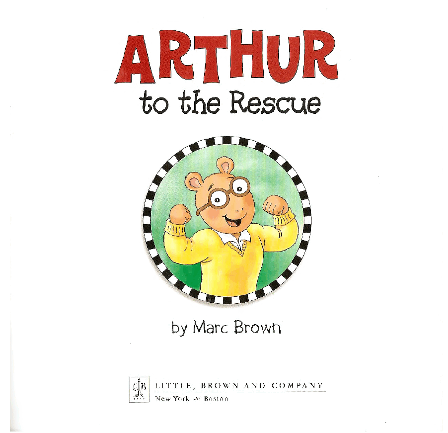 Arthur色彩更亮的系列—Arthur to the rescue.pdf,第3页预览
