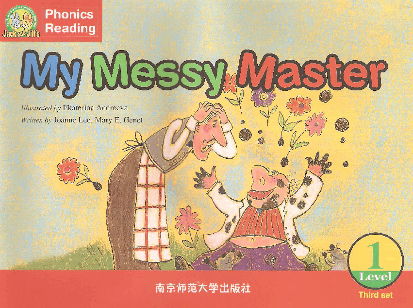 Jack and Jill's 第3套 02 My Messy Master.pdf,第1页预览