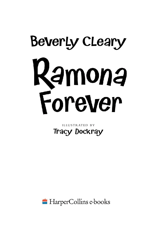 Beverly Cleary eBooks 29本Ramona Forever.pdf,第2页预览
