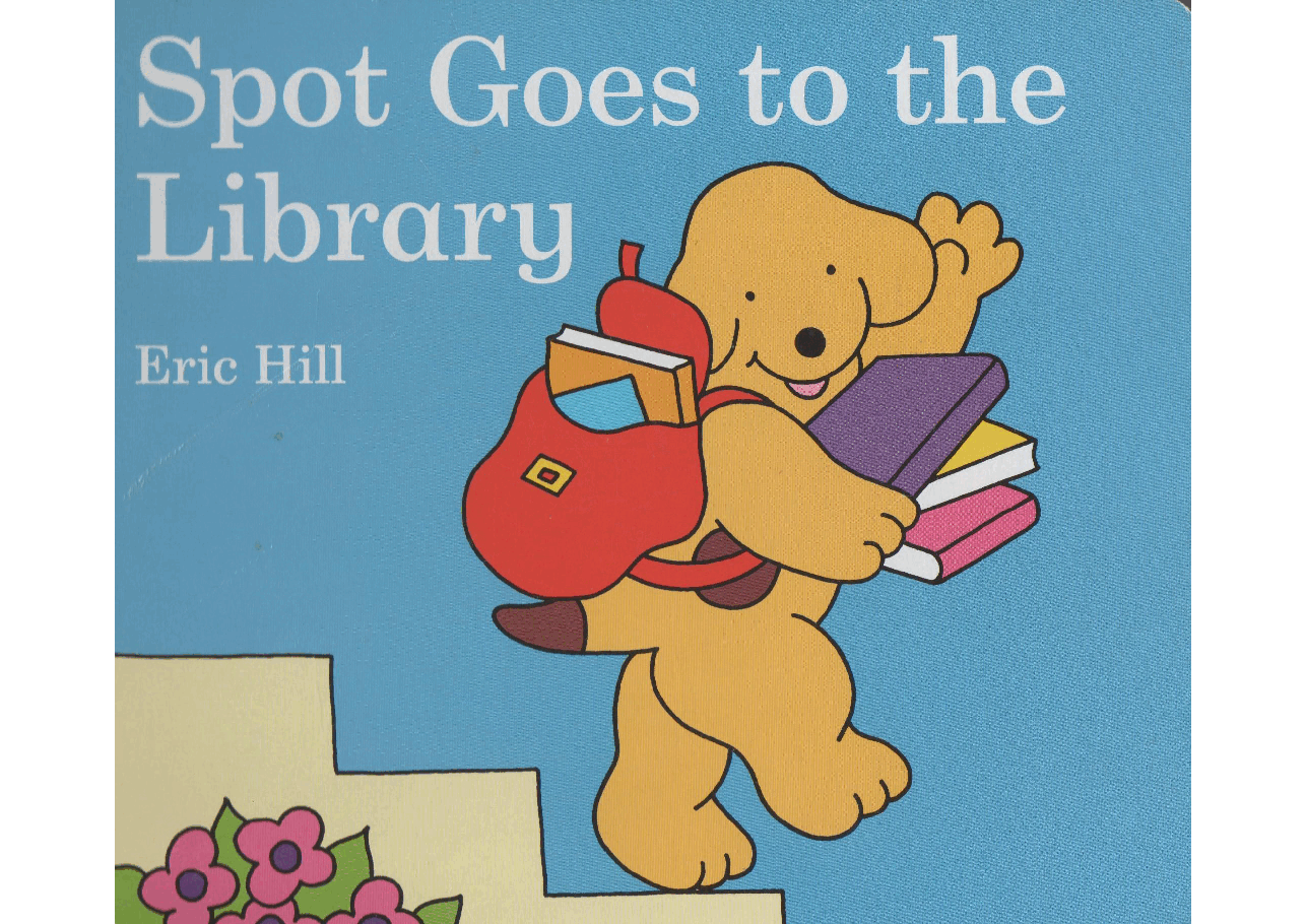 斑点狗小玻系列Spot goes to the library.pdf，第1页预览
