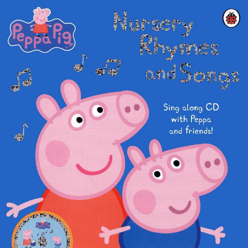 原版高清绘本(不同于自制绘本)23本Peppa Pig - Nursery Rhymes and Songs.pdf,第1页预览