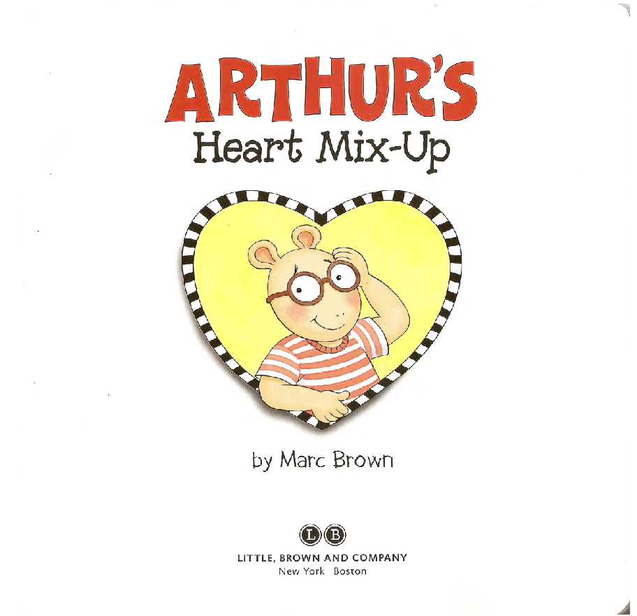 Arthur色彩更亮的系列—Arthur__s_heart_mix-up.pdf,第3页预览
