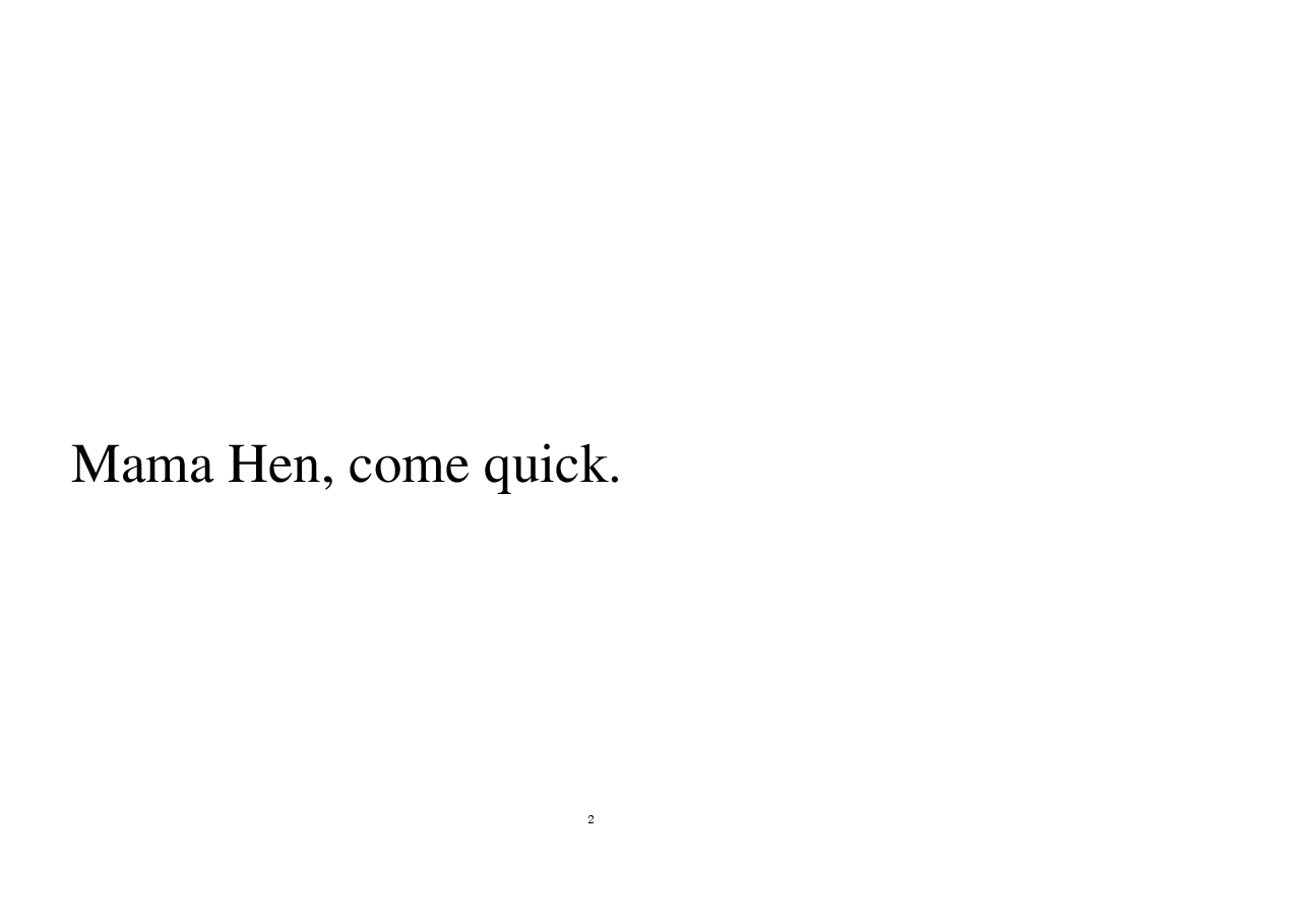 机灵狗第1级s48-mama hen,come quick.pdf,第2页预览