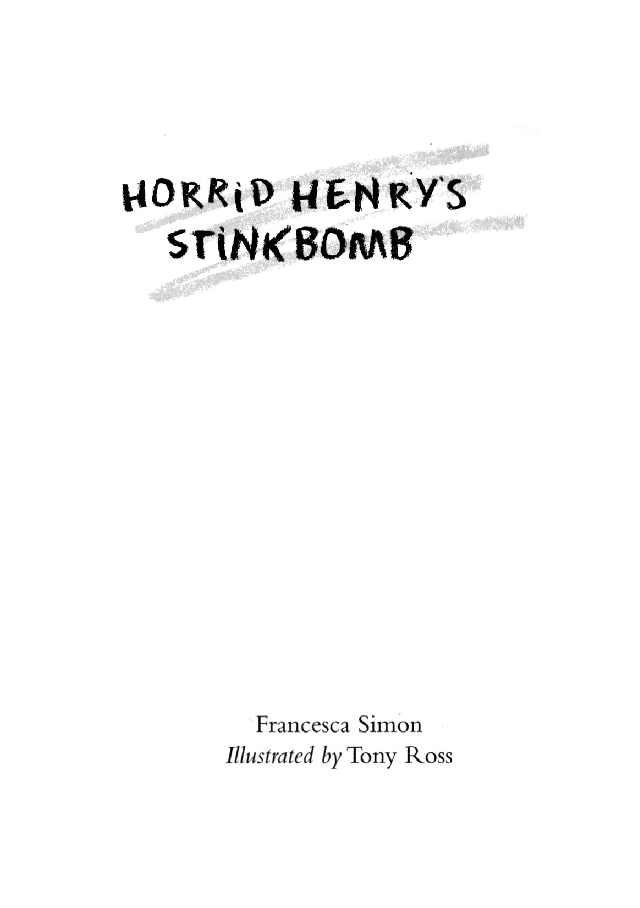 调皮的亨利英文绘本Horrid Henry's Stinkbomb少.pdf,第3页预览