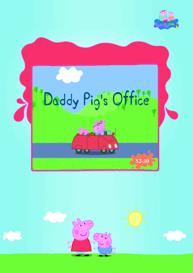 粉红猪小妹第2季53本自制绘本S2-30 Daddy Pigs Office.pdf,第1页预览