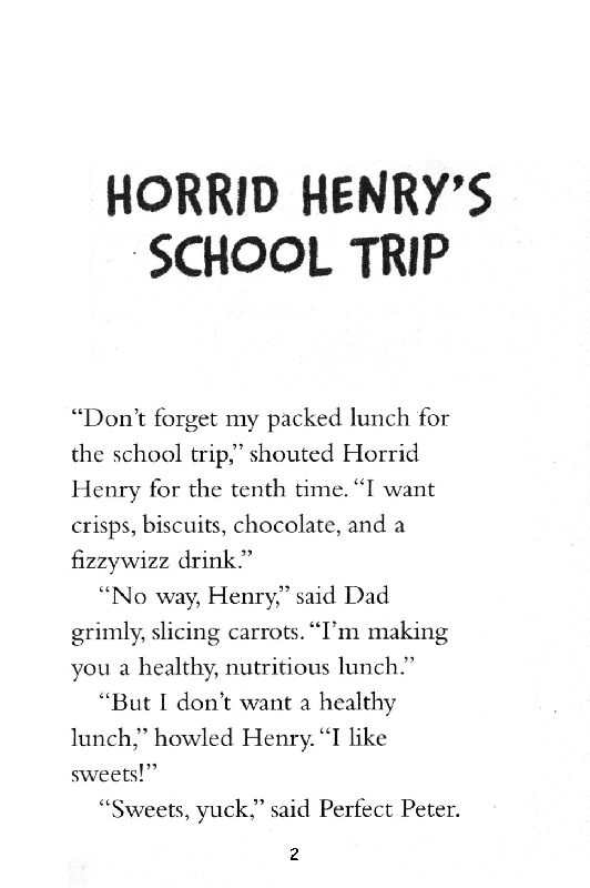 调皮的亨利英文绘本03 Horrid Henry's School Trip.pdf,第3页预览
