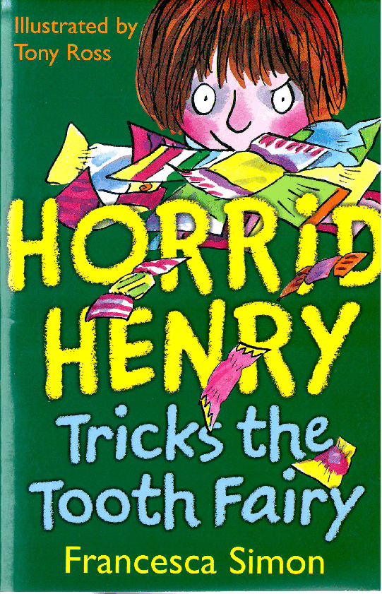 调皮的亨利英文绘本Horrid Henry Tricks the Tooth Fairy(1996).pdf,第1页预览