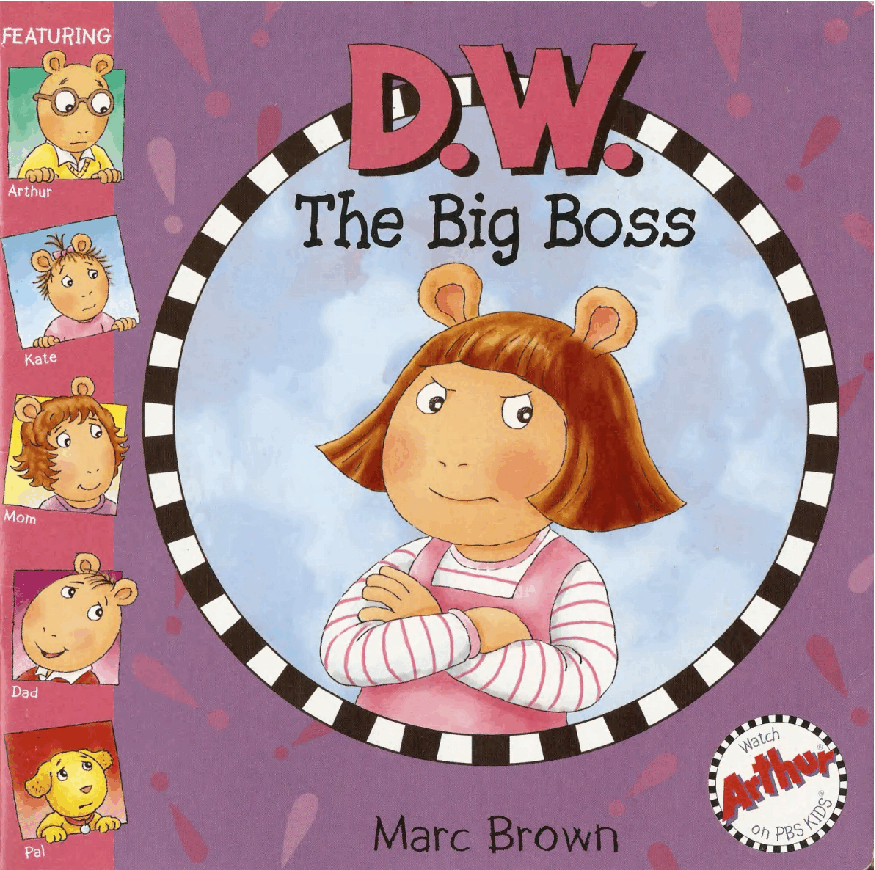 Arthur的妹妹D.W.的故事系列—D.W.The_Big_Boss.pdf,第1页预览