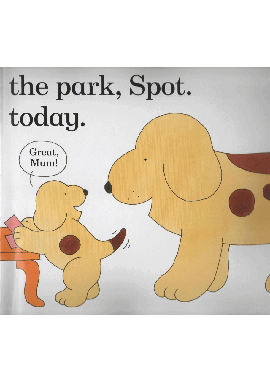 斑点狗小玻系列Spot goes to the park.pdf,第3页预览