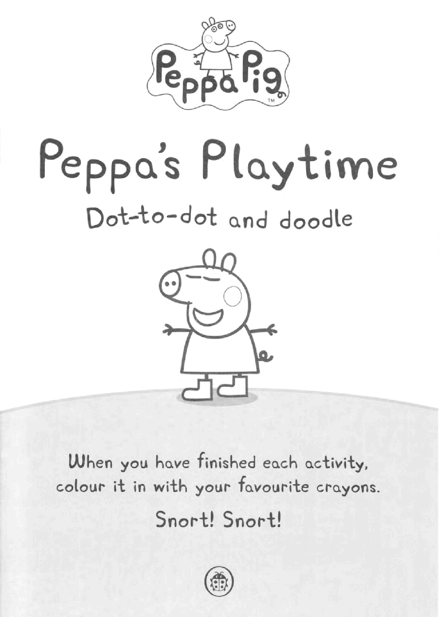 原版高清绘本(不同于自制绘本)23本原版Peppa+Pig+activity+-+Peppa_Playtime连线绘画书.pdf,第2页预览