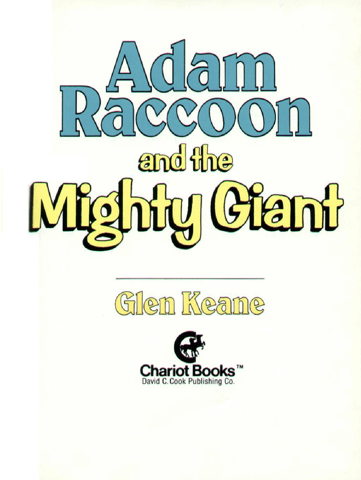 Adam Raccoon and the Mighty Giant (1986)(c2c)(bZc-DCP).pdf,第2页预览