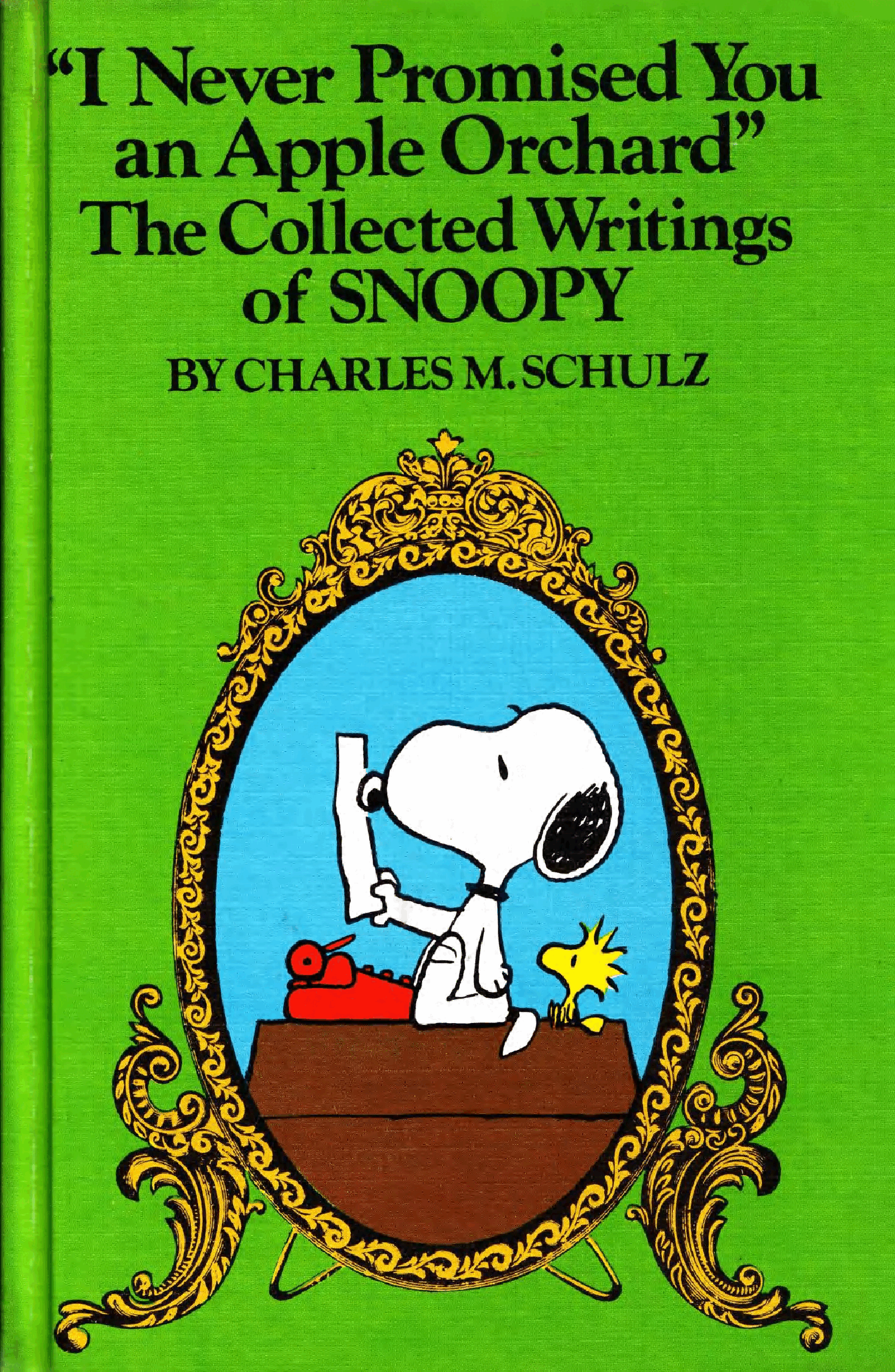 (I Never Promised You an Apple Orchard)The Collected Writings of Snoopy.pdf,第1页预览