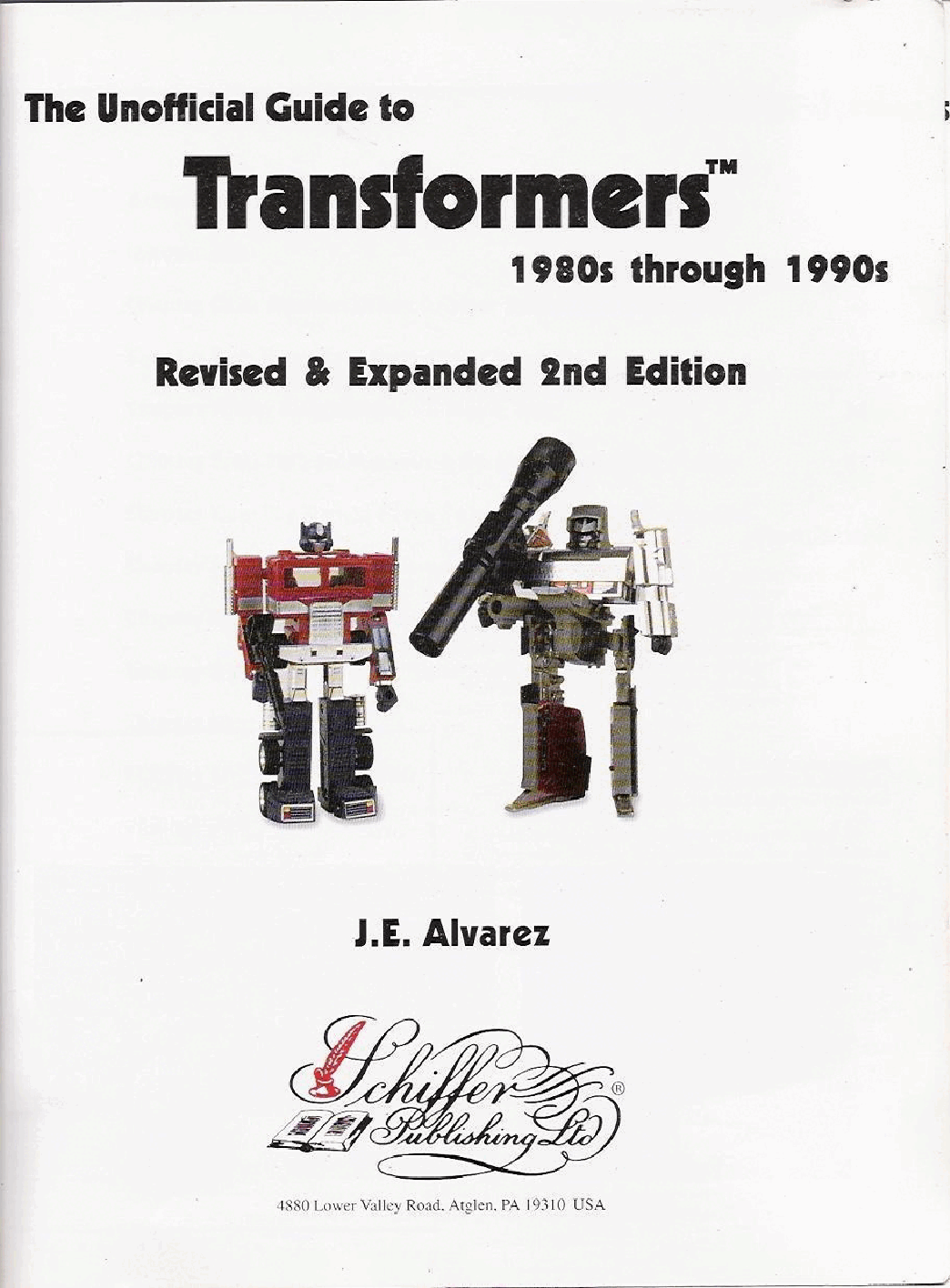 The Unofficial Guide to Transformers - 1980s Through 1990s (2nd Edition) (2001.Schiffer).pdf,第1页预览