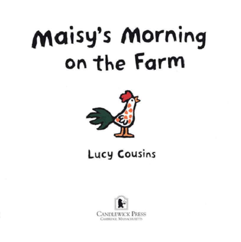 小鼠波波系列绘本Maisy_s_Morning_on_the_farm.pdf,第2页预览