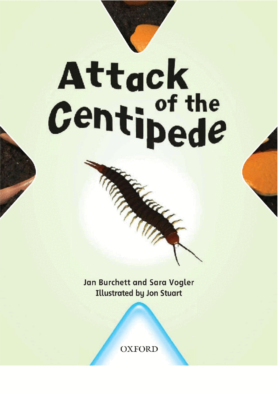 X牛津X计划系列1-9级绘本83 Attack of the Centipede.pdf,第3页预览
