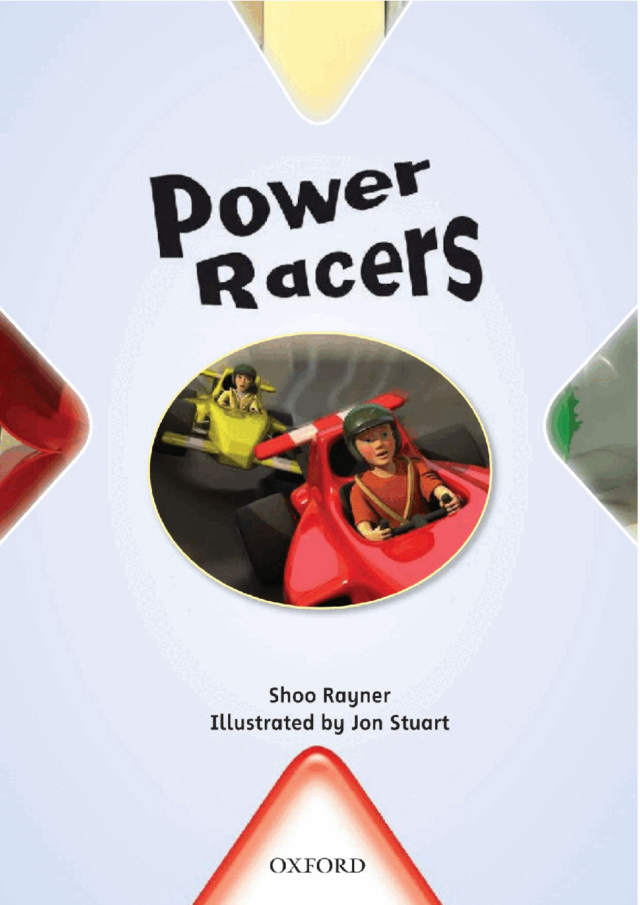 X牛津X计划系列1-9级绘本92 Power Racers.pdf,第3页预览