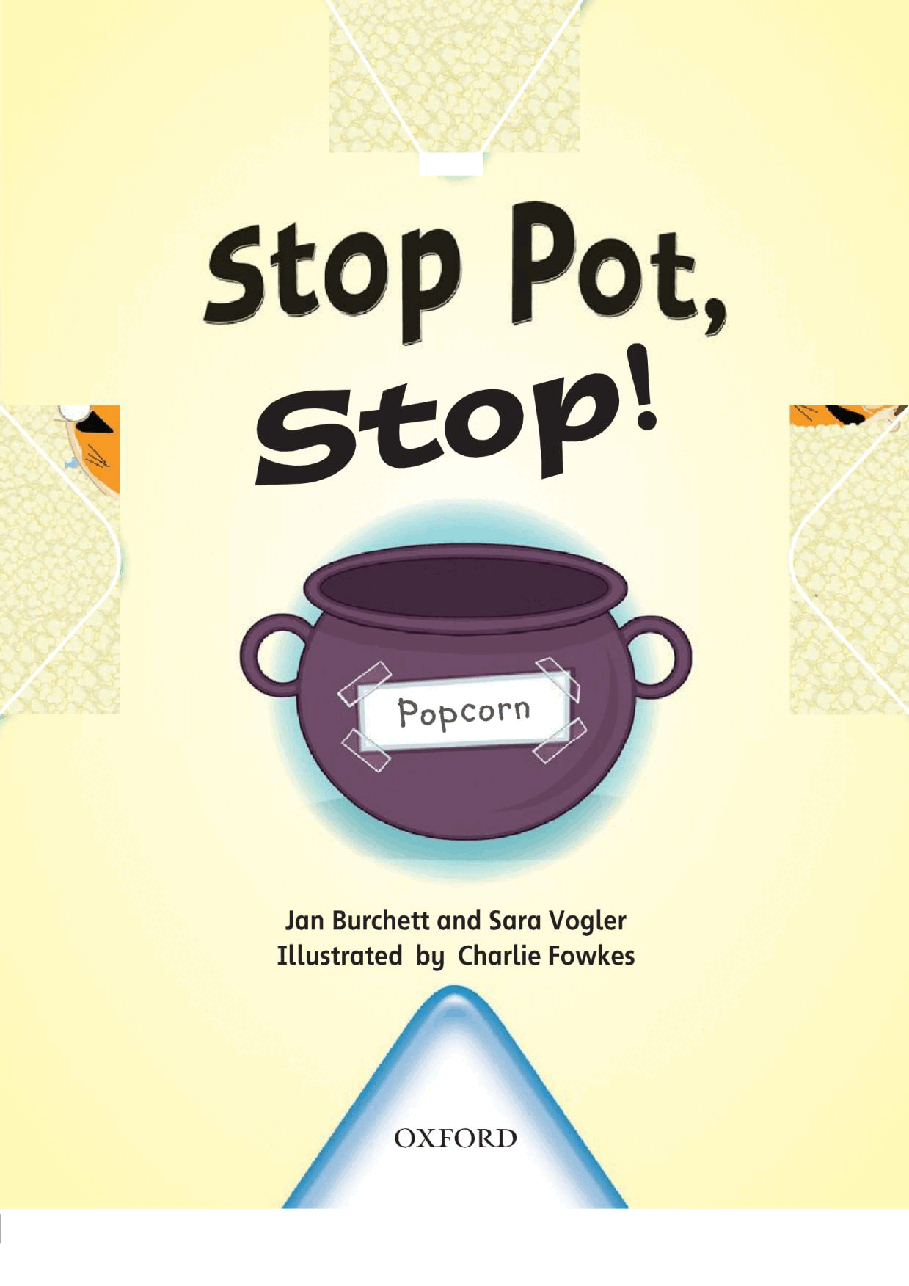 X牛津X计划系列1-9级绘本32 Stop Pot,Stop!.pdf,第3页预览