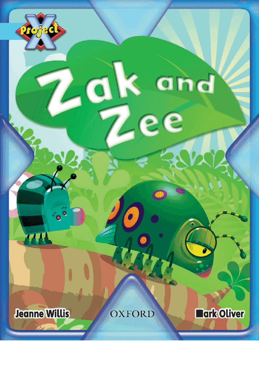 X牛津X计划系列1-9级绘本42 Zack and Zee.pdf,第1页预览