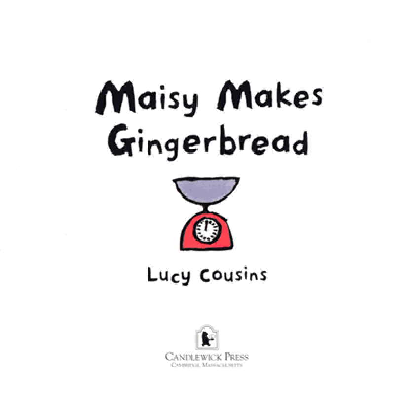 小鼠波波系列绘本Maisy_Makes_Gingerbread.pdf,第2页预览