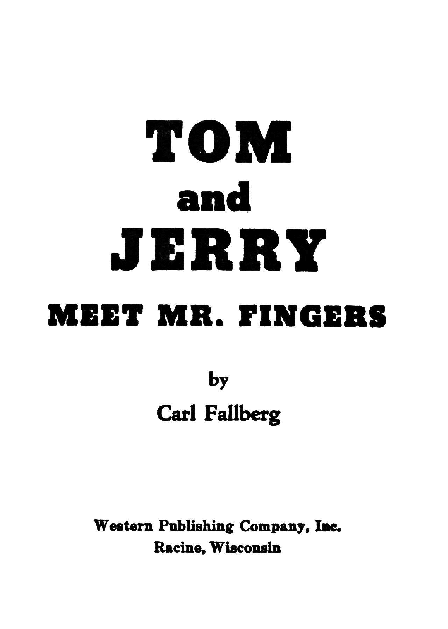 Tom and Jerry meet Mr. Fingers(1967 - Whitman Big Little Book - c2c - getfreedregs).pdf,第3页预览